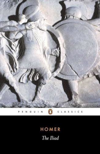 The Iliad Homer 9780140444445 Abebooks