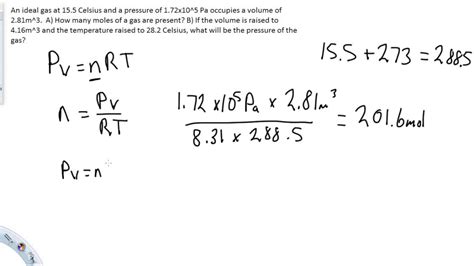 Ideal Gas How Many Moles Of Gas And What Is The Pressure Youtube