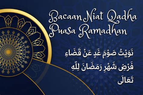 Lafal Niat Qadha Puasa Ramadhan Arab Latin Dan Artinya