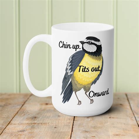 Funny Tits Bird Mug Empowerment Encouragement Gift For Women Perfect Gag Gift Unique