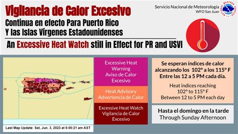 NWS San Juan On Twitter The Excessive Heat Watch Still In Effect La