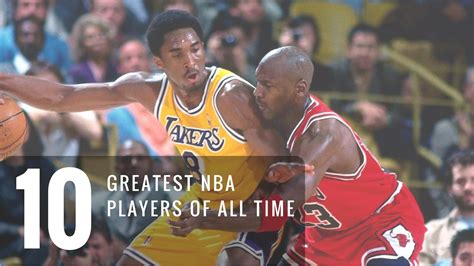 Top Ten Best Nba Players Of All Time