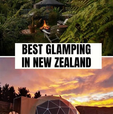 Top 13 Glamping New Zealand Sites In 2023 Vcp Travel