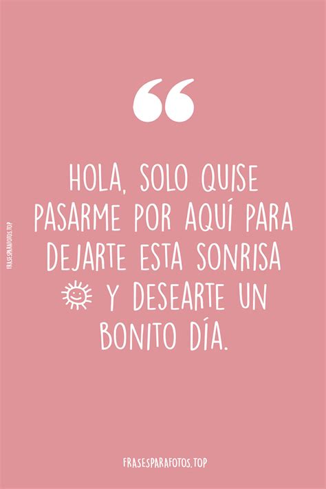 60 Frases De Feliz DÍa Excelente Lindo Bonito Y Hermoso