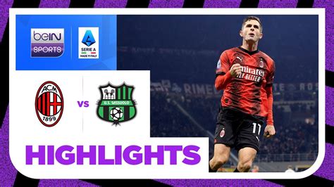 Ac Milan V Sassuolo Serie A 23 24 Match Highlights Youtube