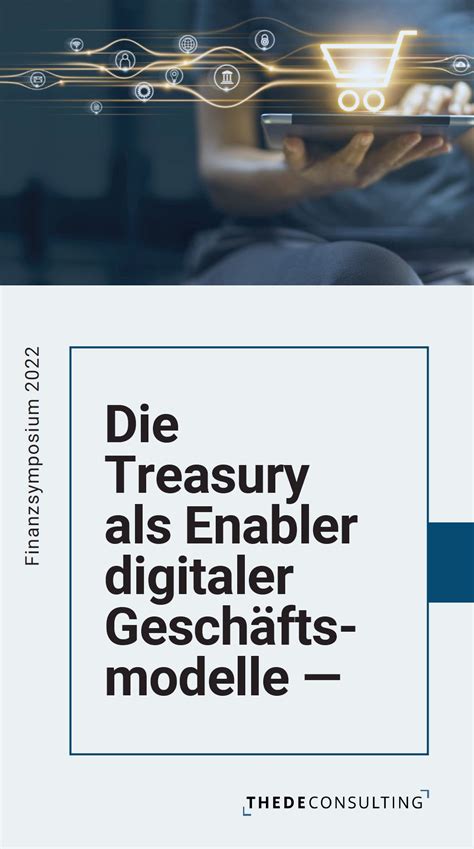 Treasury als Enabler digitaler Geschäftsmodelle Thede Consulting