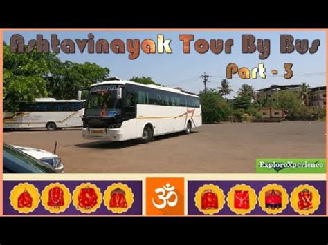 Ashtavinayak Darshan Part Ashtavinayak Tour By Bus Ashtavinayak