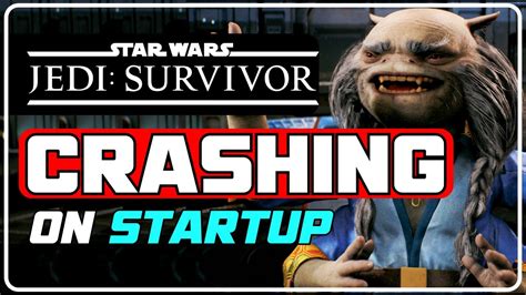 Fix STAR WARS Jedi Survivor CRASHING ON STARTUP Jedi Survivor WON T