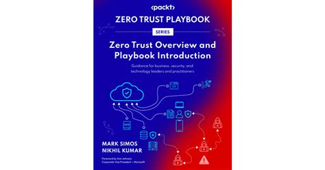 Zero Trust Overview And Playbook Introduction[book]