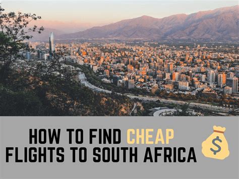 How To Find Cheap Flights To South Africa Etramping