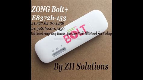 Zong Bolt E H All Version All Sim Unlock Done Youtube