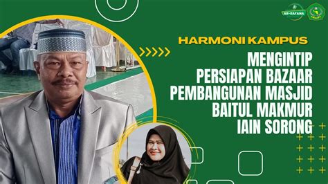 Harmoni Kampus Mengintip Persiapan Bazaar Pembangunan Masjid Baitul