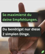 Komplettanleitung Maximiere Deine Empfehlungen Impactxperience