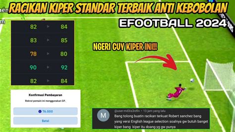 Rekomendasi Kiper Standar Terbaik Anti Kebobolan Efootball 2024