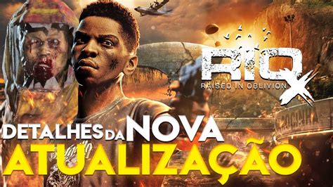 RIO X Raised In Oblivion TODOS OS DETALHES DA NOVA ATUALIZAÇÃO YouTube