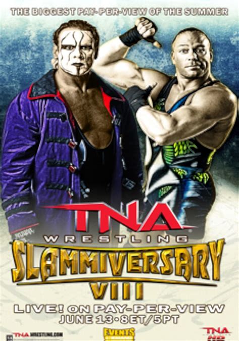 Tna Slammiversary Viii Tv Special 2010 Imdb