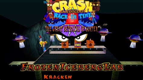 Crash Bandicoot Back In Time Fan Game The Great Betrayal Of Cortex