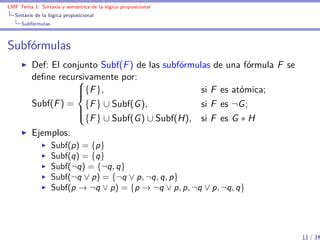 LMF T1 Sintaxis y semántica de la lógica proposicional PPT