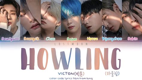 Victon Howling Color Coded Lyrics Han Rom Eng Youtube