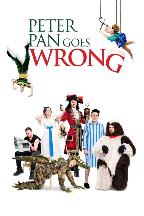 Peter Pan Goes Wrong (2016) - Posters — The Movie Database (TMDB)