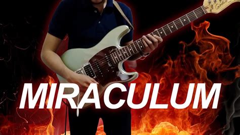 Lincoln Brewster Miraculum Guitar Cover Youtube