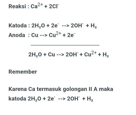 Tuliskan reaksi elektrolisis Larutan CaCl₂ dengan elektroda Cu