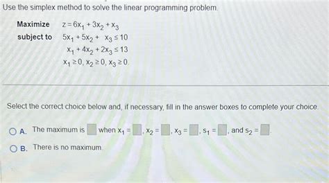 Solved Use The Simplex Method To Solve The Linear Chegg