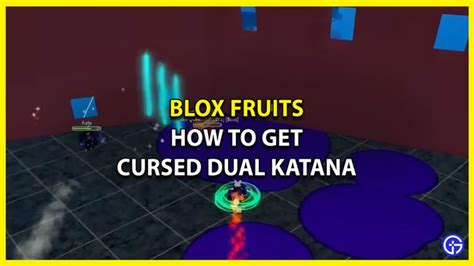 Blox Fruits How To Get Cursed Dual Katana Cdk In 2022 Katana Dual Fruit