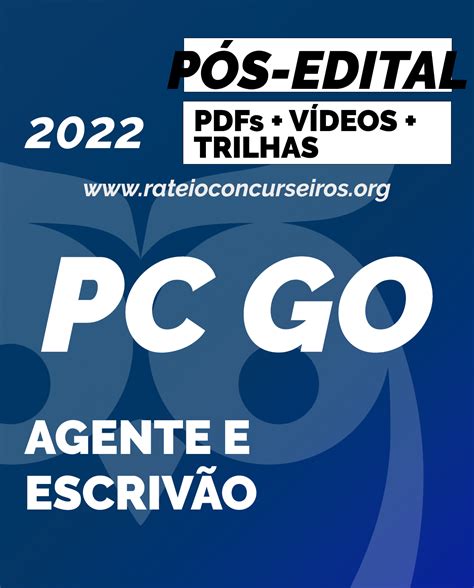 Pc Go Agente E Escriv O P S Edital