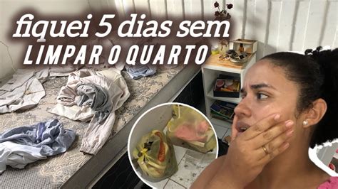 FAXINA PESADA NO QUARTO Tava Tudo Um Caos YouTube