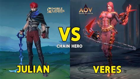 Arena Of Valor Vs Mobile Legends Julian Vs Veres Chains Hero Skill