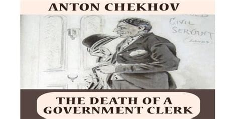 The Death of a Government Clerk - Assignment Point