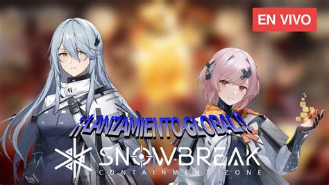 ES HOY Snowbreak Sale En TODO El MUNDO SnowbreakCreator Snowbreak