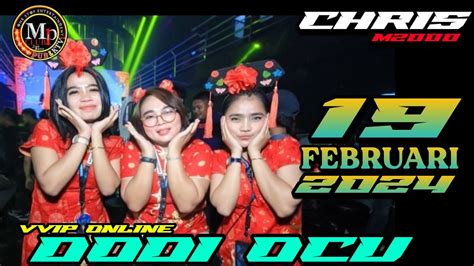 DJ CHRIS 19 FEBRUARI 2024 MP CLUB PEKANBARU TERBARU YouTube