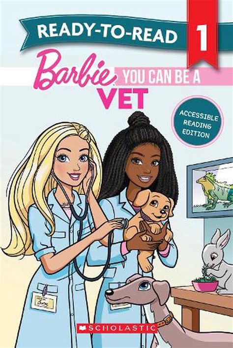 Barbie You Can Be A Vet Ready To Read Level Mattel Hardcover