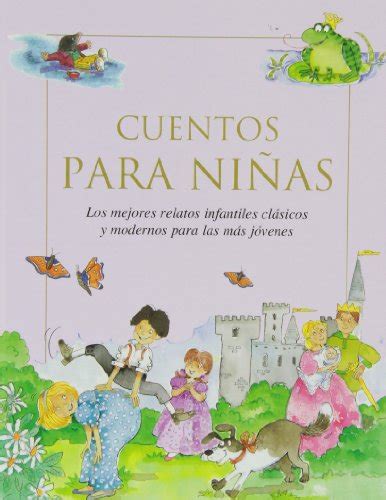 Cuentos Para Niñas Los Mejores Relatos Infantiles Clasicos By Aavv Muy Bueno Very Good