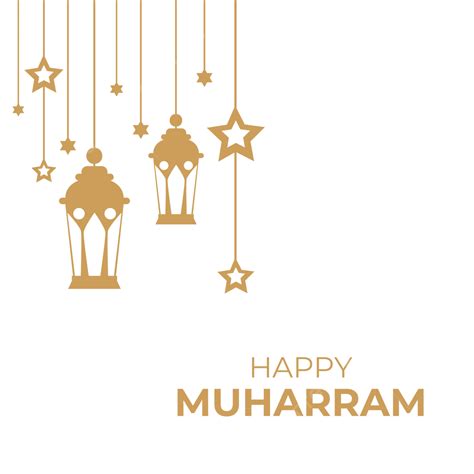 Happy Muharram Islamic Festival Golden Lamps Vector Lamps Stars Muslim Png And Vector With