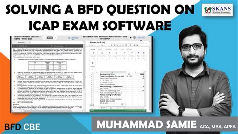 Solving Bfd Question On Icap Exam Software Complete Demonstration