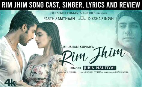 Rim Jhim Song Cast, Singer, Lyrics, Review And Records » Telly Flight