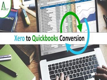 Ppt Xero To Quickbooks Conversion With Easy Steps Powerpoint