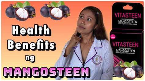 Mangosteen Health Benefits Tagalog | Vitasteen Mangosteen Review| MX3 ...