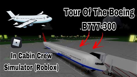 Tour Of The B In Cabin Crew Simulator Roblox Youtube