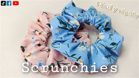 Diy C Mo Hacer Scrunchies Con M Quina O A Mano Youtube