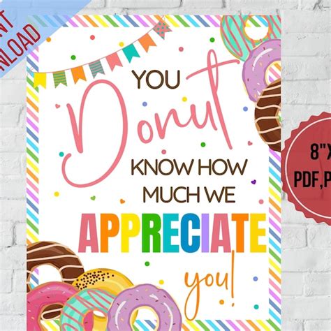 You Donut Know How Much We Appreciate You Free Printable