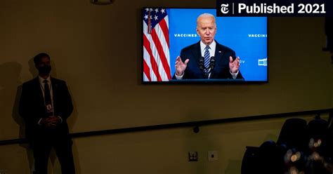 Biden Expected To Impose New Vaccination Mandates The New York Times