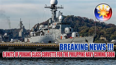 4 ADDITIONAL UNITS OF POHANG CLASS CORVETTES FOR THE PHILIPPINE NAVY