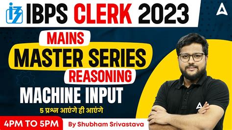 Ibps Clerk L Ibps Clerk Mains Machine Input Questions L By Shubham