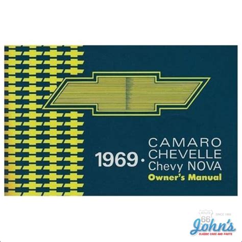 Owners Manual For Camaro Chevelle El Camino Chevy Ii Nova Johns Classic Cars And Parts