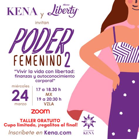 Kena Poder Femenino 2 ¡para Vivir Con Libertad Revista Kena México