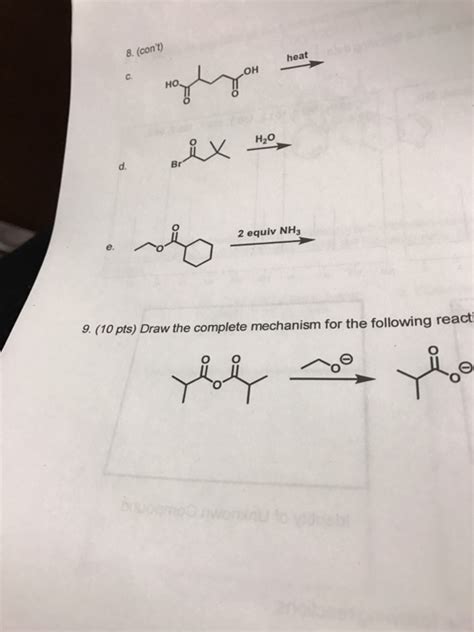 Solved Draw The Complete Mechanism For The Following React Chegg